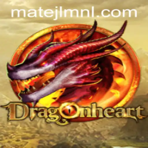 Immerse Yourself in Adventure with DragonHeart at MateJL Casino