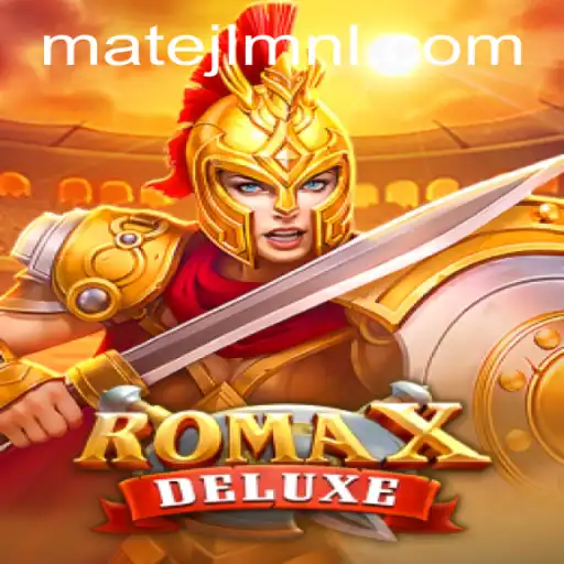 Exploring the Thrills of RomaXDeluxe at MateJL Casino
