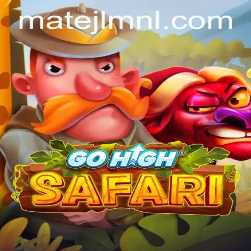 Exploring the Exciting World of GoHighSafari in MateJL Casino