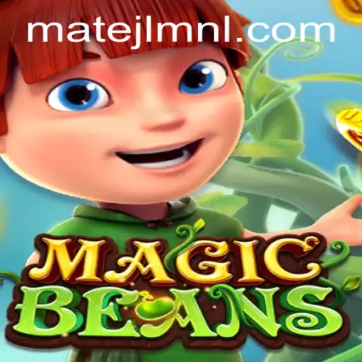 Discover the Enchantment of MAGICBEANS: A Thrilling Adventure at MateJL Casino